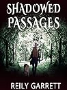 Shadowed Passages
