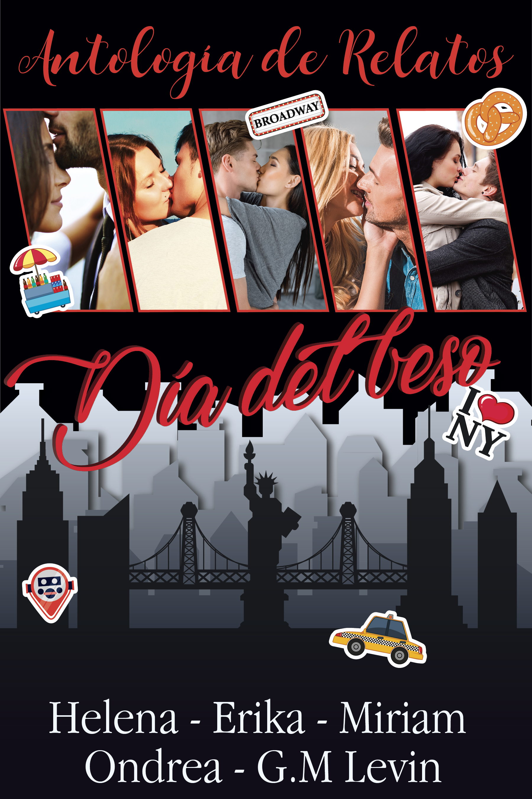 Antología de Relatos del Día del Beso (Kindle Edition)