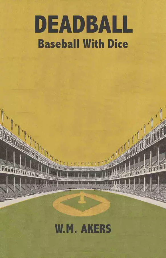 Deadball: Baseball with Dice