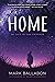 Home: My Life in the Universe (Leah's Universe #1)