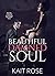 Beautiful Damned Soul