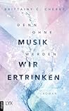 Denn ohne Musik w...