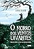 O morro dos ventos uivantes (Portuguese Edition)