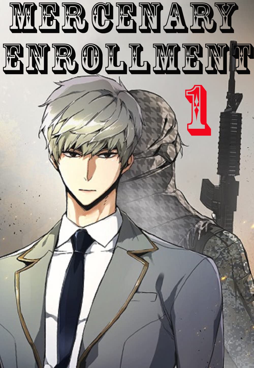 Mercenary Enrollment, Chapter 1 (Teenage Mercenary)