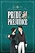 Pride and Prejudice ( The Original Classic Novel)