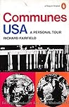 Communes USA: A Personal Tour