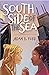South Side of the Sea by Adam B. Ford