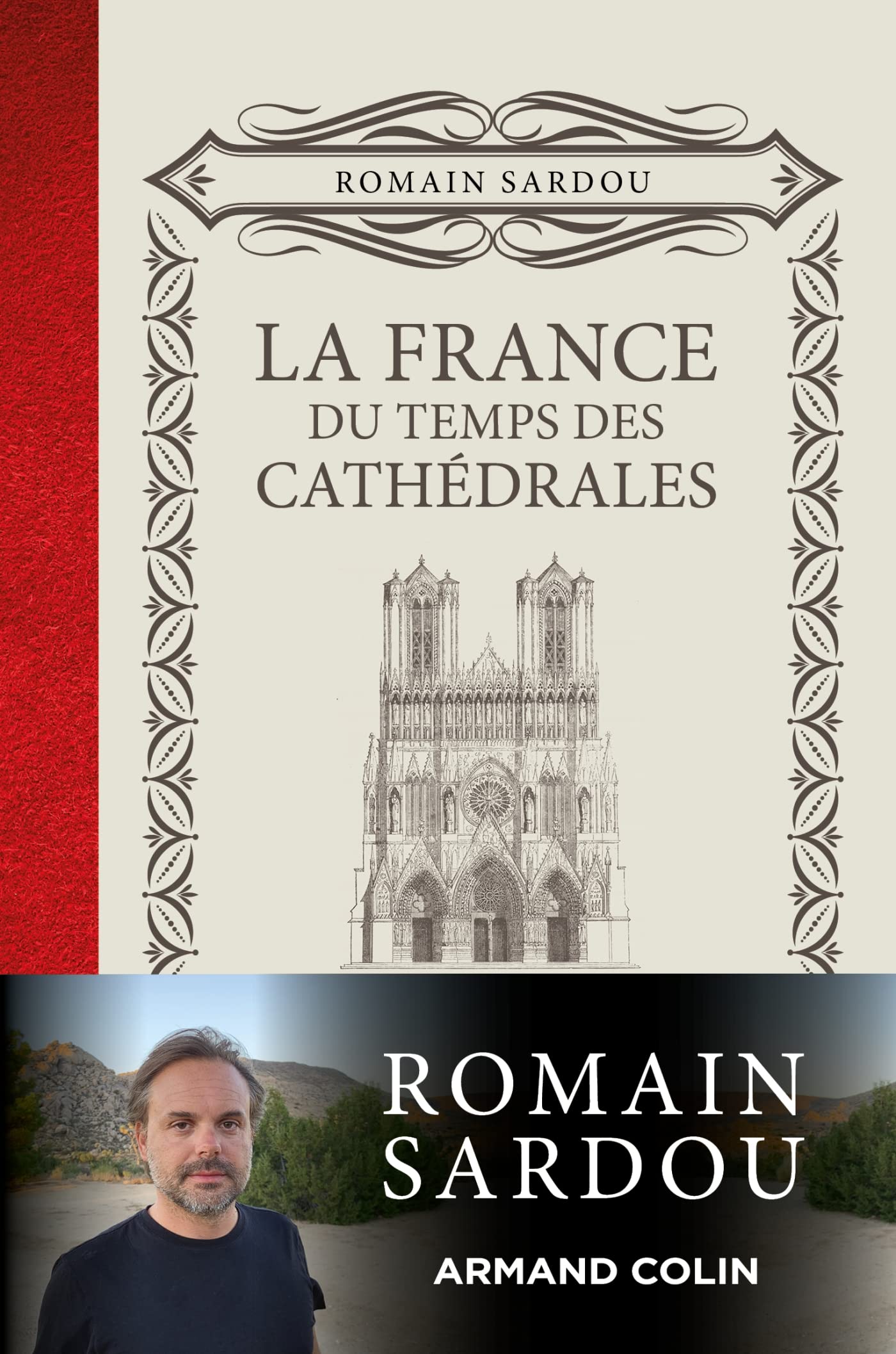 La France du temps des Cathédrales (French Edition)