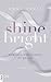 Shine Bright (New England S...