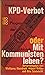 KPD-Verbot oder Mit Kommunisten leben? by Wolfgang Abendroth