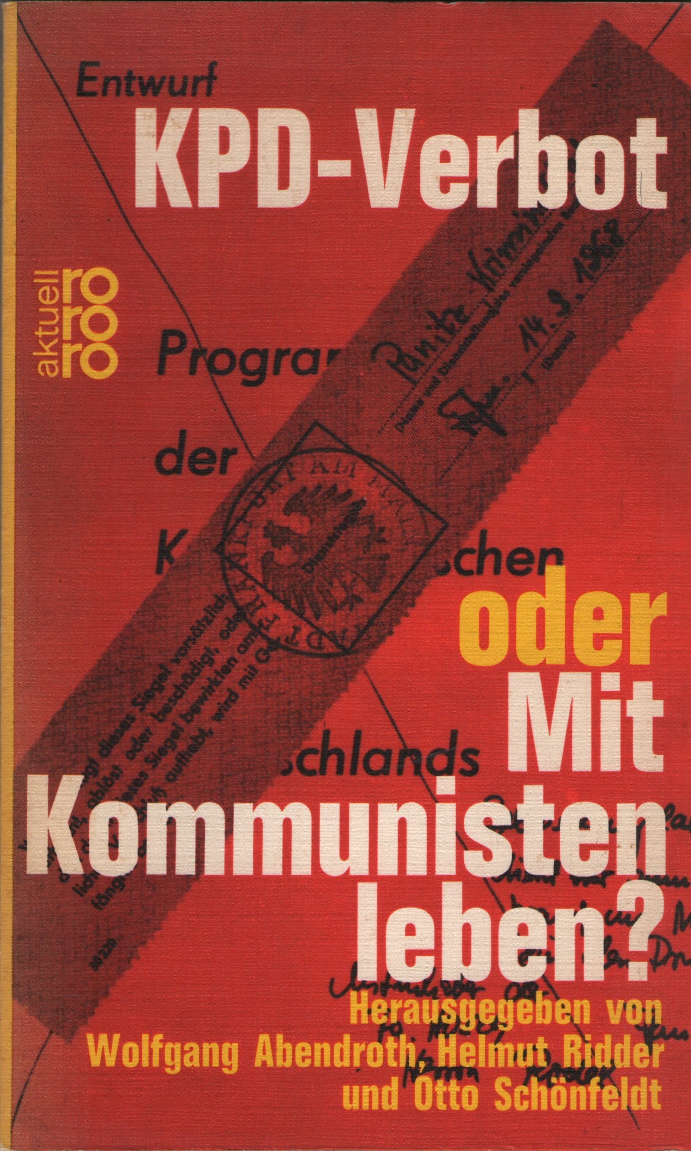KPD-Verbot oder Mit Kommunisten leben?