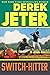 Switch-Hitter (Jeter Publishing)