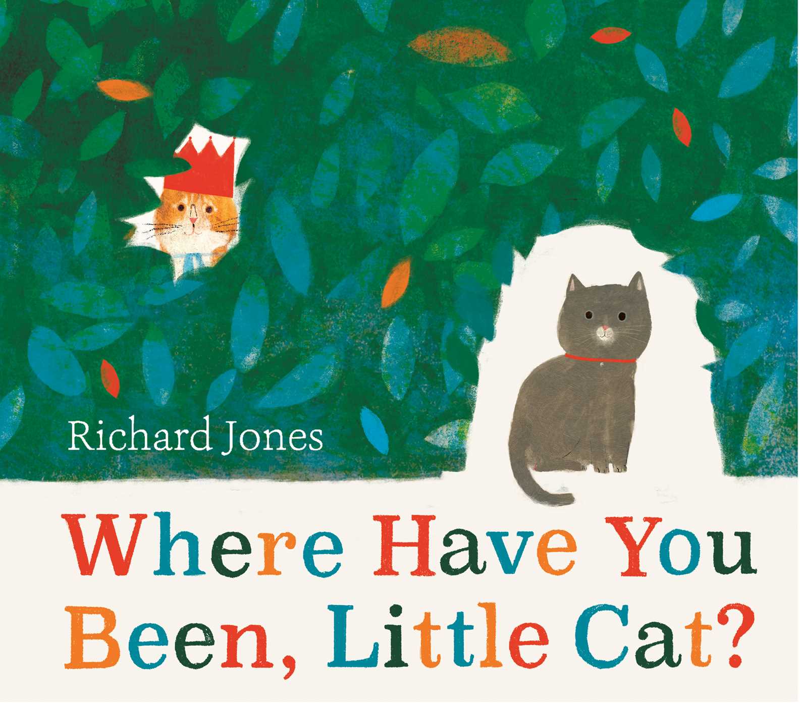 Where Have You Been, Little Cat?: A Sunday Times Children's Book of the Week (Kindle Edition)
