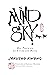 Mind Sky: Zen Teaching on Living and Dying