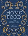 Home Food: 100 Recipes to Comfort and Connect: Ukraine • Cyprus • Italy • England • and Beyond