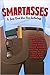 Smartasses: A Sexy Nerd Rom Com Anthology