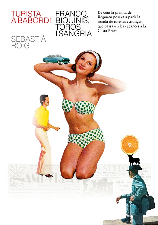 Turista a babord! Franco, bikinis, toros i sangria