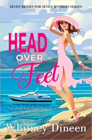 Head Over Feet (Seven Brides for Seven Mothers, #5)