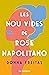 Les nou vides de la Rose Napolitano