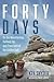 Forty Days:  On the Mountai...