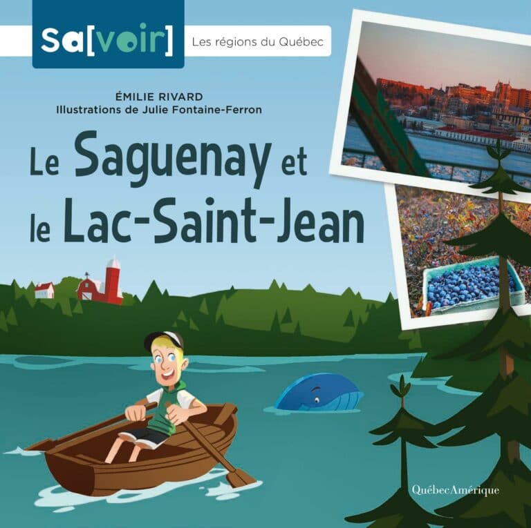 Le Saguenay et le Lac-Saint-Jean (Hardcover)