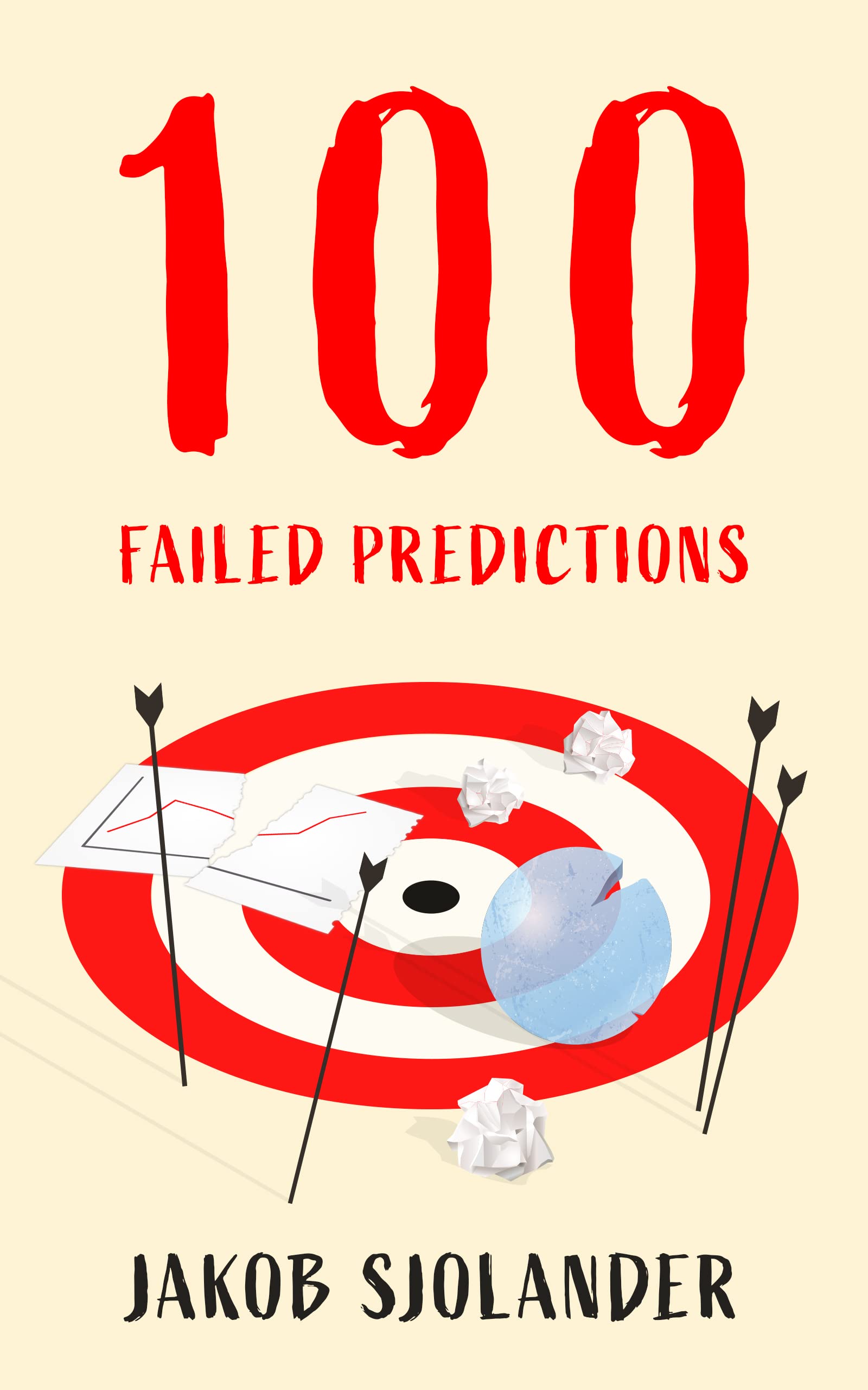 100 Failed Predictions (Sjolander's 100)