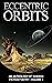 Eccentric Orbits by Wendy Van Camp