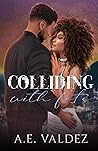 Colliding With Fate