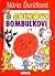 O Guľkovi Bombuľkovi by Mária Ďuríčková