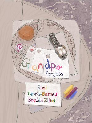 Grandpa Forgets (Hardcover)