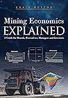 Mining Economics ...