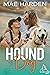Hound Dog: Love At First Bark