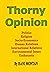 Thorny Opinion
