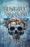 Beneath Ash & Bone