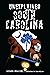 Unexplained South Carolina (Forgotten Tales)