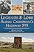 Legends & Lore Along Califo...