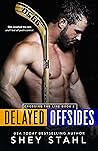 Delayed Offsides (Crossing the Line, #2) Book cover for Delayed Offsides (Crossing the Line, #2)