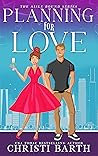 Planning for Love (Aisle Bound, #1)