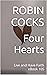 Four Hearts  by Robin Cocks