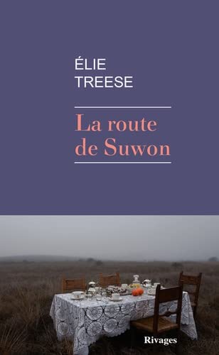 La route de Suwon (Paperback)