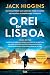 O Rei em Lisboa