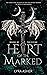 Heart of the Marked (Moons ...