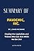 Summary of Pandemic, Inc. By J. David Mcswane: Chasing the Capitalists and Thieves Who Got Rich While We Got Sick