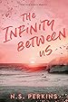 Image for The Infinity Between Us