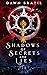 Shadows of Secrets and Lies : Young Adult Dystopian Thriller (Shadows Series, book 1 of 2)