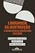 Linguagem da Destruição: A ...