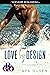 Love by Design