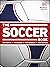 The Soccer Book: The Teams, the Rules, the Leagues, the Tactics (DK Sports Guides)