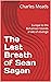 The Last Breath of Sean Sagan : Europe to the Bahamian Islands a tale of revenge