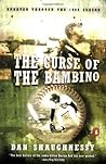 The Curse of the Bambino The Curse of the Bambino
